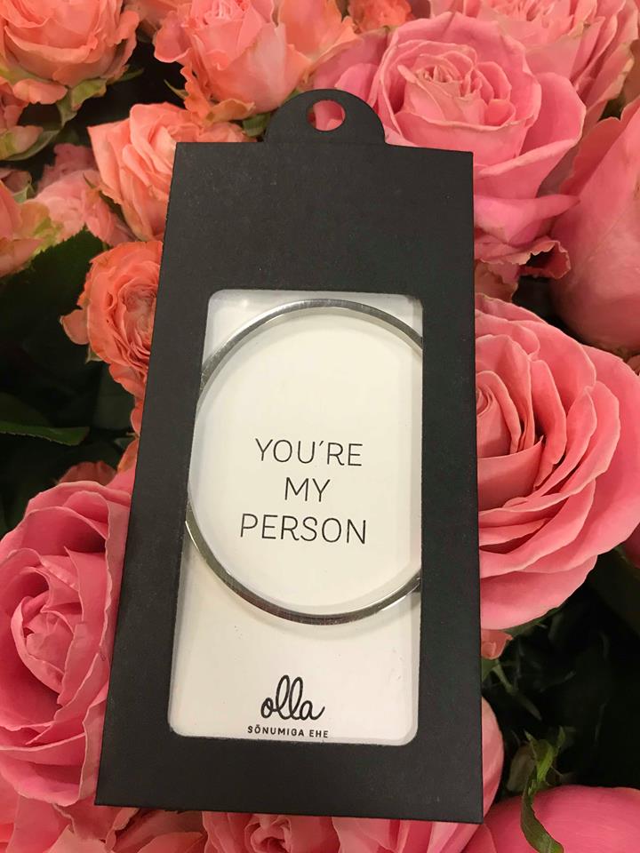 OLLA Käevõru "You're My Person"