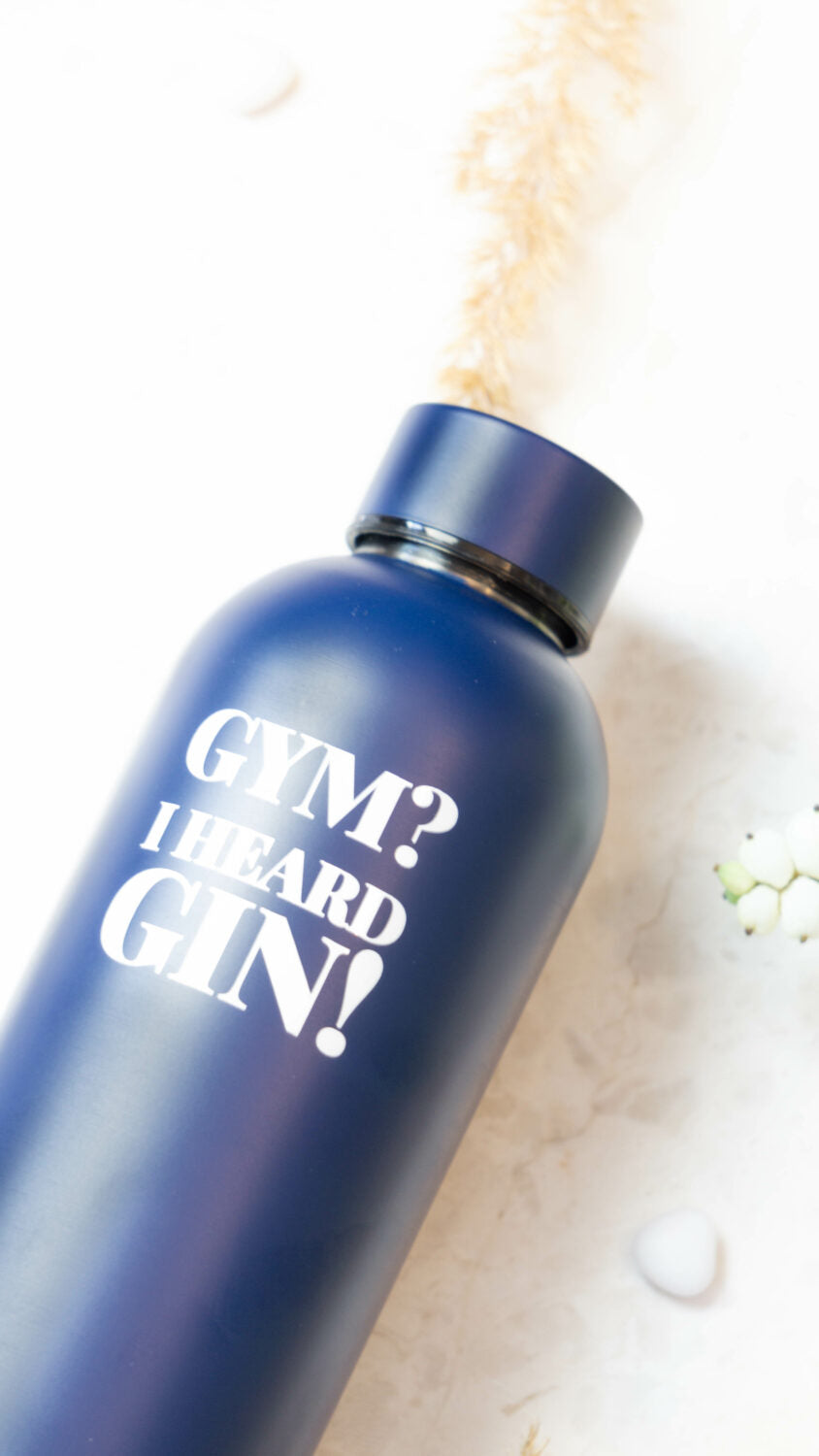 SEIK Joogipudel / Termos "Gym? I heard gin!" - Tumesine 500ML Roostevabast Terasest